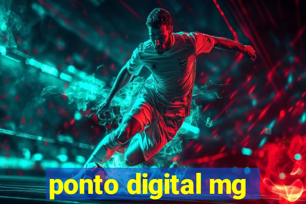 ponto digital mg